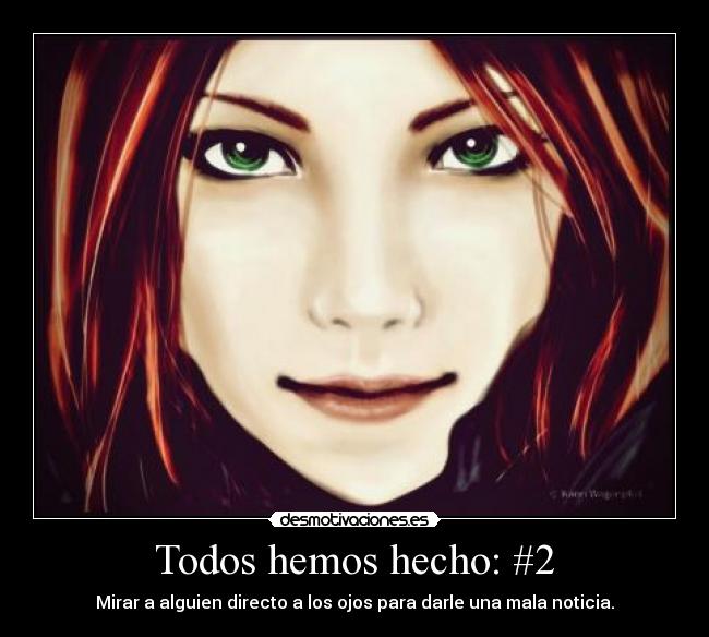 Todos hemos hecho: #2 - 