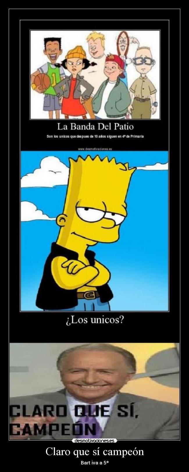 Claro que sí campeón -