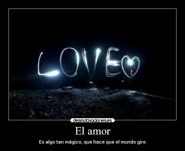 El amor - 