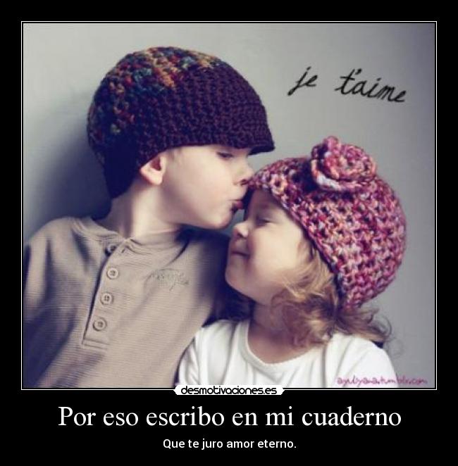 Por eso escribo en mi cuaderno -