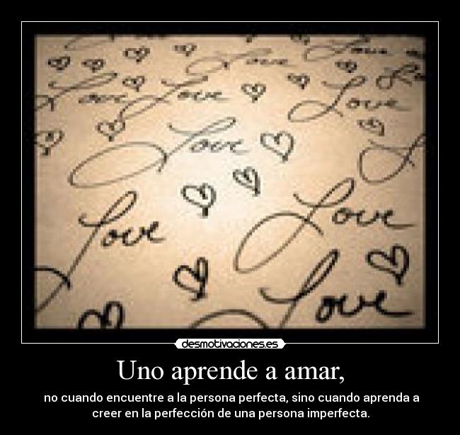 carteles amor 1313 lucia perfeccion imperfeccion desmotivaciones
