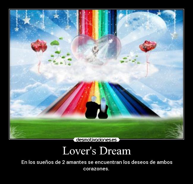 carteles lover lovers dream sueno suenos amor enamorados desmotivaciones