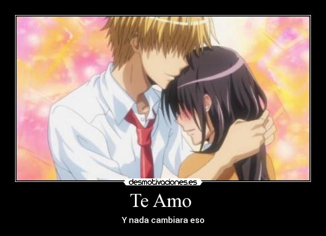 Te Amo - Y nada cambiara eso