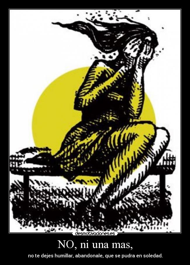 NO, ni una mas, -