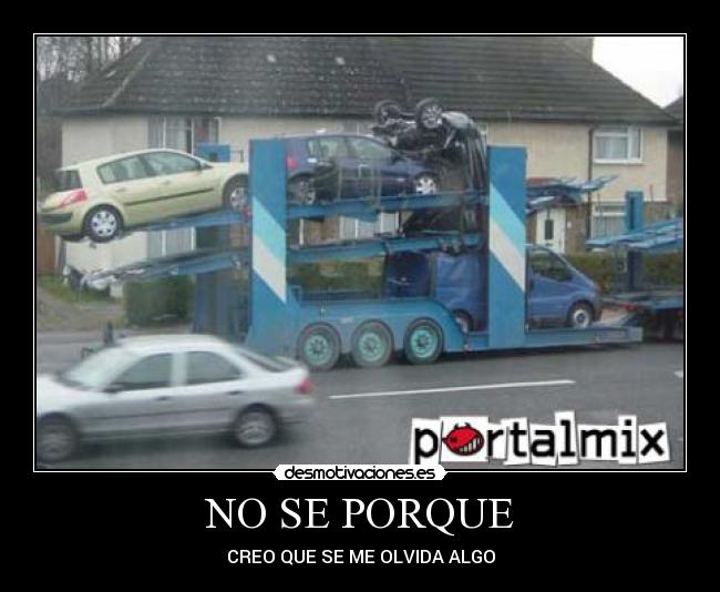 NO SE PORQUE - CREO QUE SE ME OLVIDA ALGO