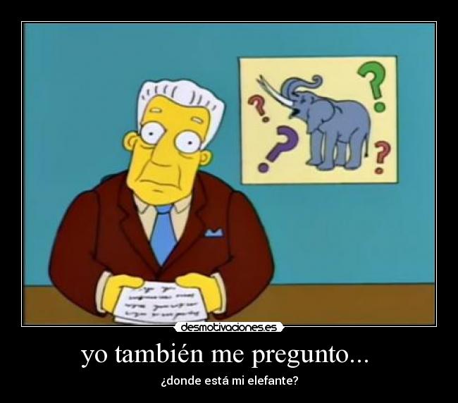 yo también me pregunto... -