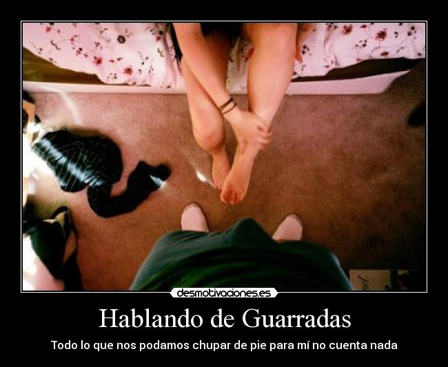 Hablando de Guarradas - 