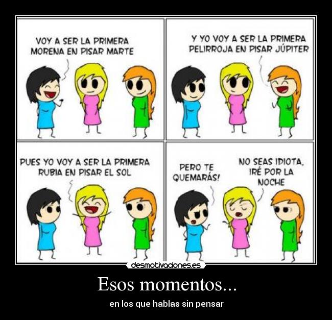 Esos momentos... - 