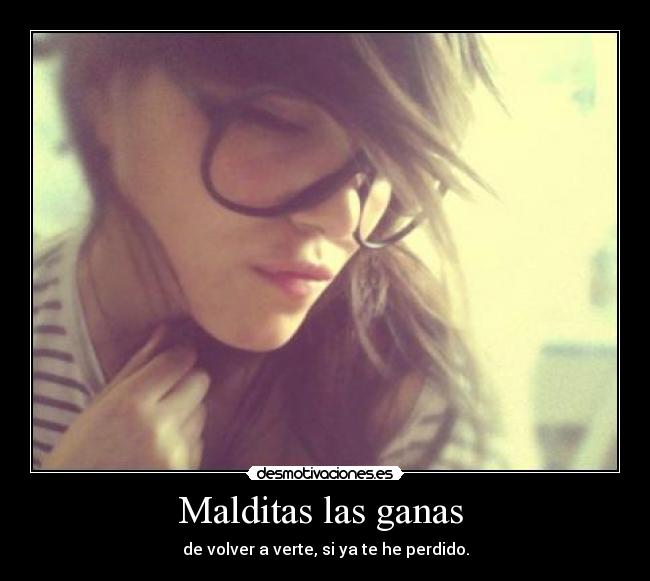 Malditas las ganas  - 
