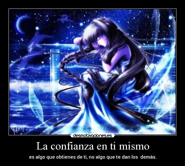 La confianza en ti mismo - 