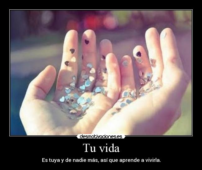Tu vida -