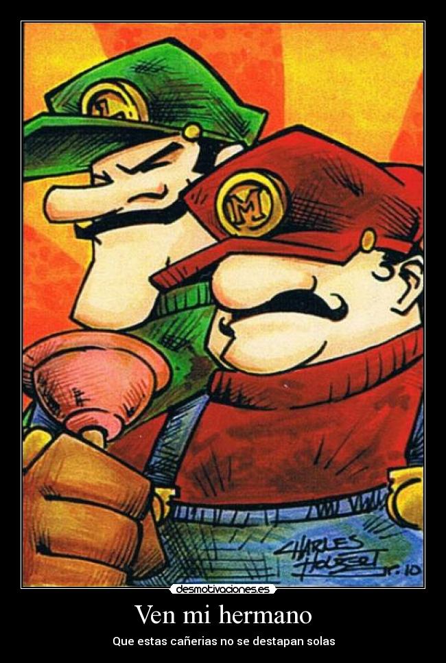 Ven mi hermano -