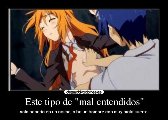 Este tipo de mal entendidos -