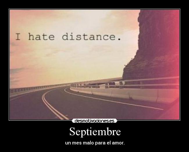 Septiembre - un mes malo para el amor.