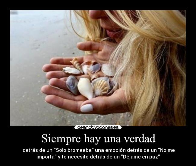 Siempre hay una verdad - 