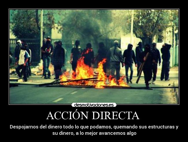 carteles accion directa capitalismo anarquia desmotivaciones