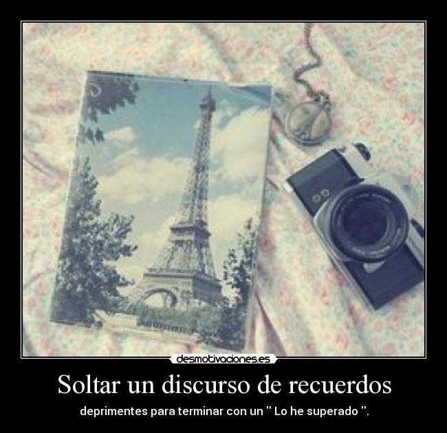 Soltar un discurso de recuerdos - 