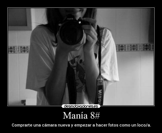 Manía 8# -
