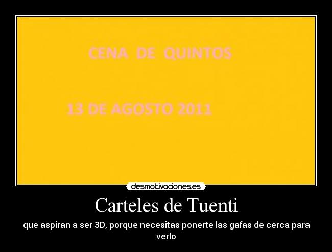Carteles de Tuenti - que aspiran a ser 3D, porque necesitas ponerte las gafas de cerca para verlo