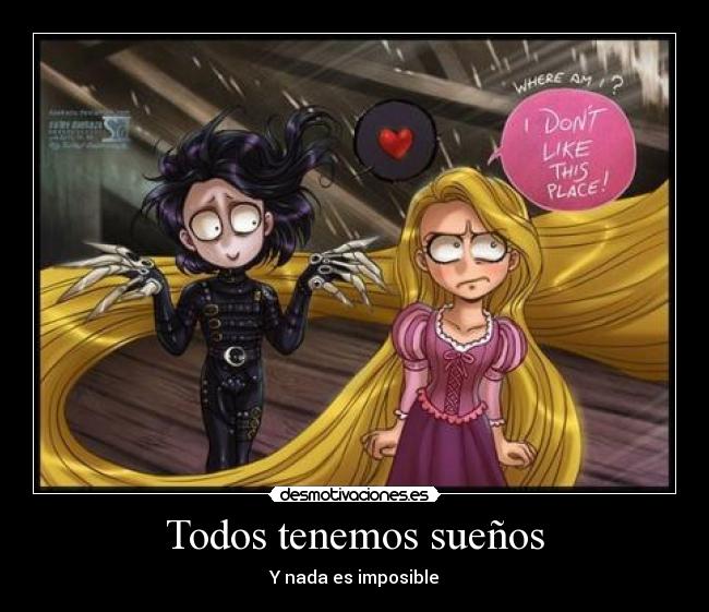 Todos tenemos sueños -