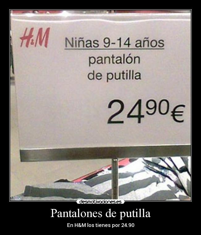 carteles pantalones putilla desmotivaciones