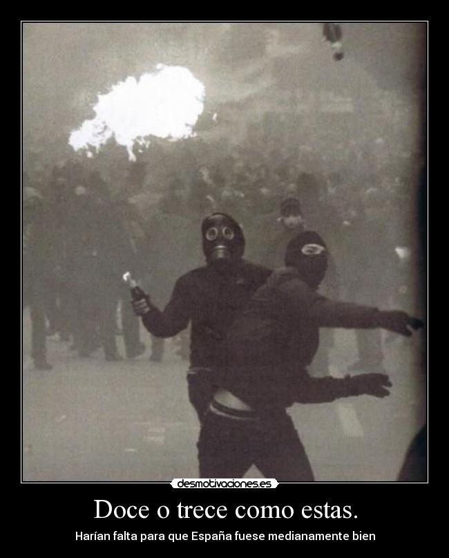 Doce o trece como estas. - 