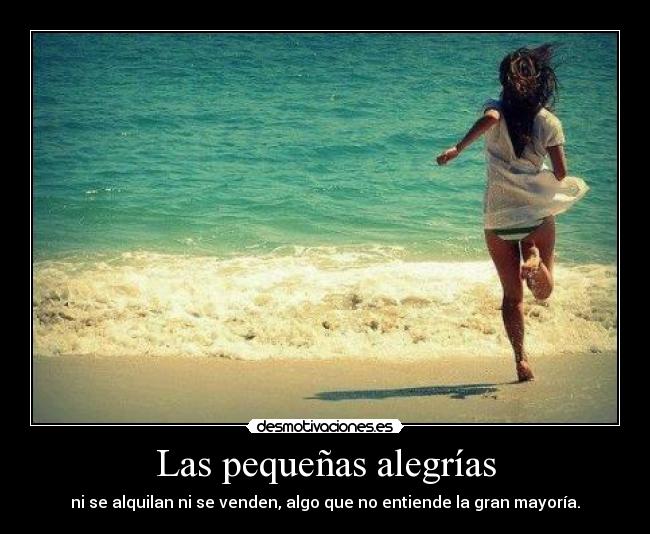 Las pequeñas alegrías - 