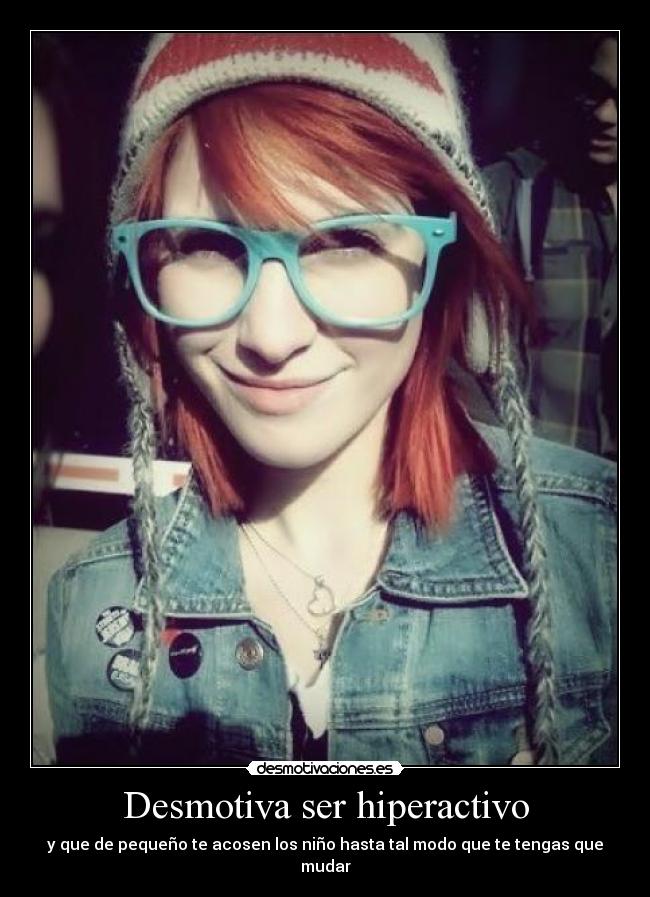 Desmotiva ser hiperactivo - 