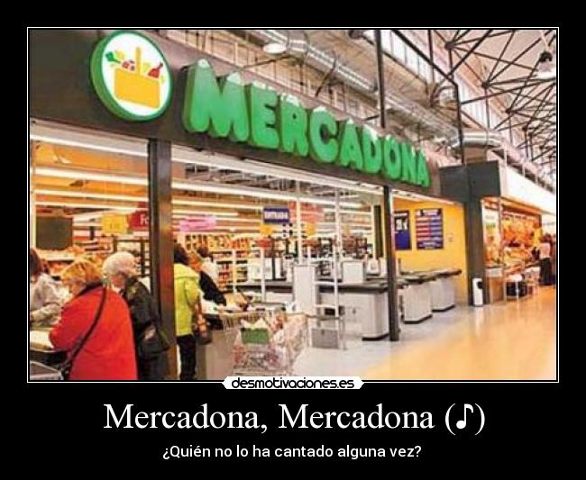 Mercadona, Mercadona (♪) - 