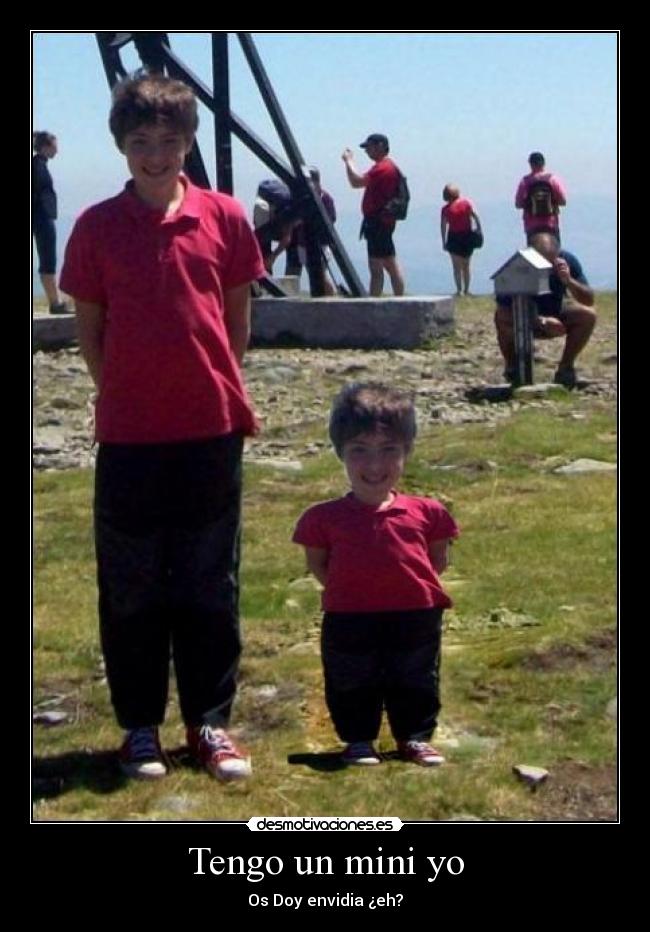 Tengo un mini yo - Os Doy envidia ¿eh?