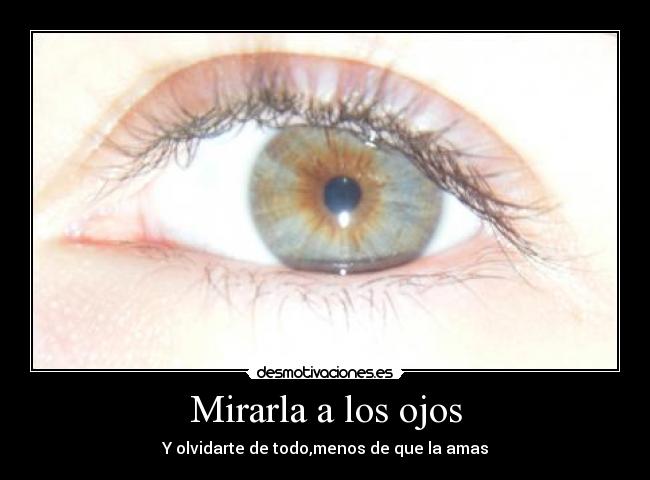 Mirarla a los ojos - 