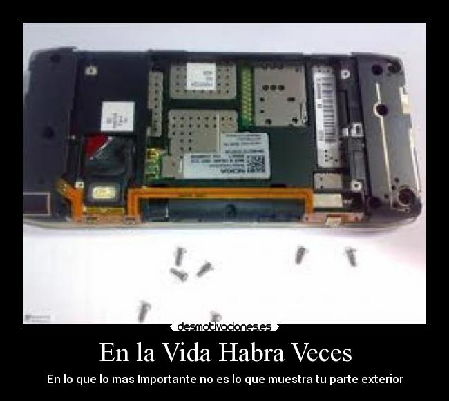 En la Vida Habra Veces - En lo que lo mas Importante no es lo que muestra tu parte exterior
