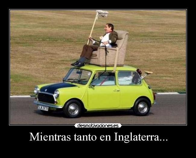 Mientras tanto en Inglaterra... -