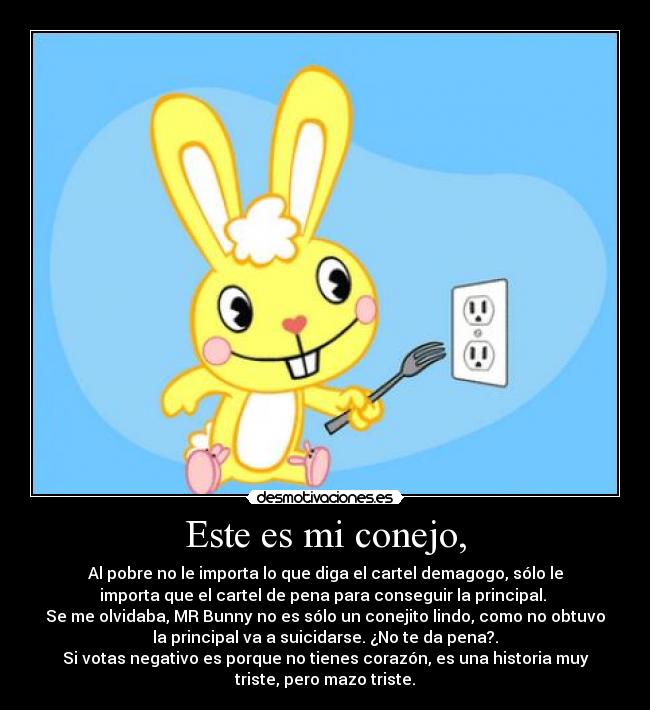 Este es mi conejo, - 