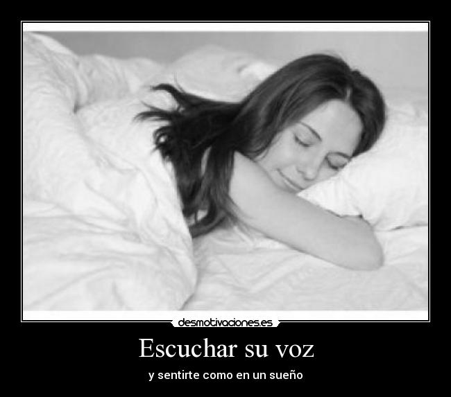 Escuchar su voz -