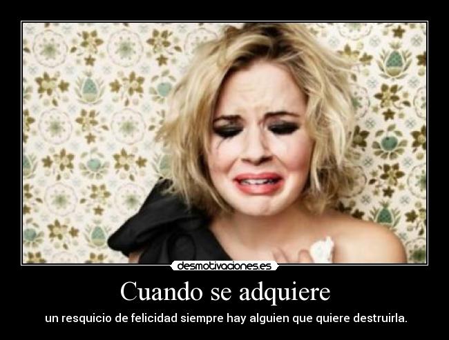 Cuando se adquiere - 