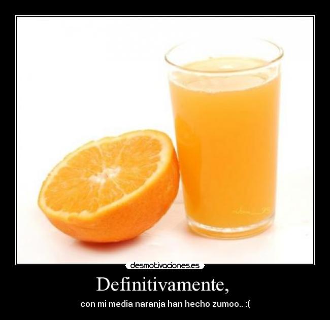 Definitivamente, -