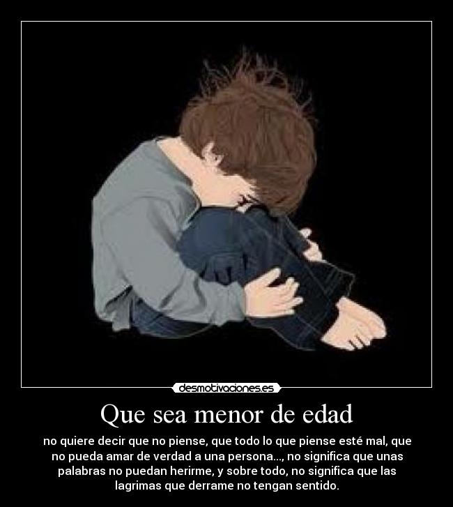 Que sea menor de edad - 