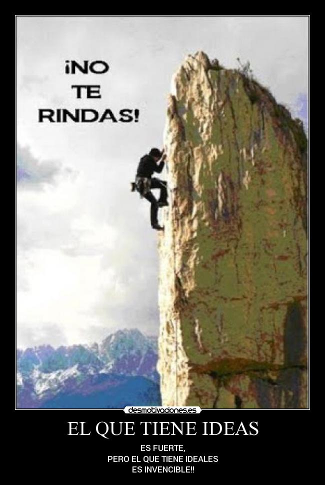 EL QUE TIENE IDEAS - 