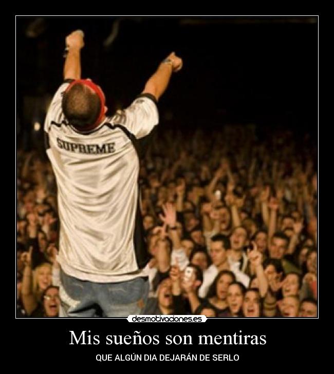 Mis sueños son mentiras - 