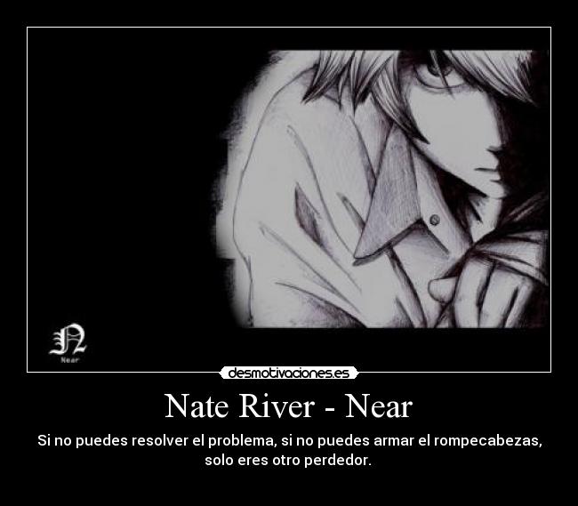 Nate River - Near -