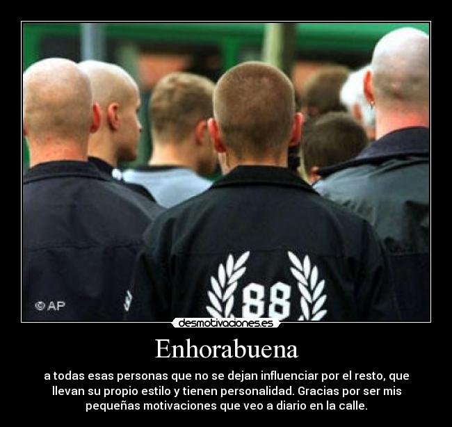 Enhorabuena - a todas esas personas que no se dejan influenciar por el resto, que
llevan su propio estilo y tienen personalidad. Gracias por ser mis
pequeñas motivaciones que veo a diario en la calle.