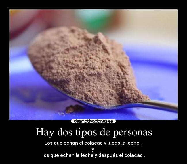 Hay dos tipos de personas - 