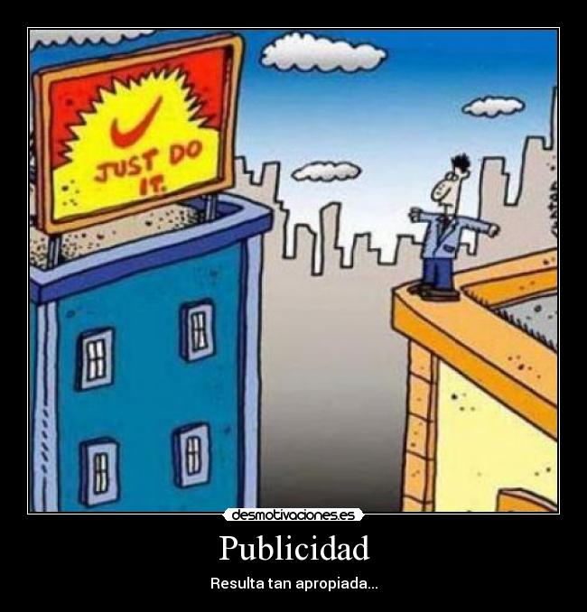 Publicidad - Resulta tan apropiada...