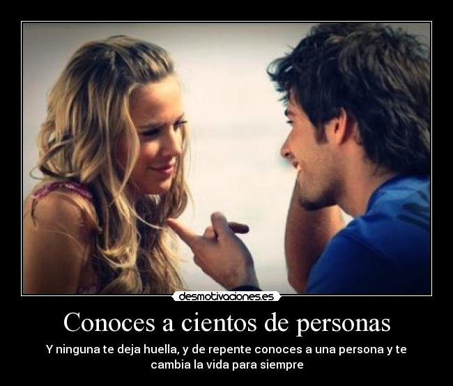 Conoces a cientos de personas -