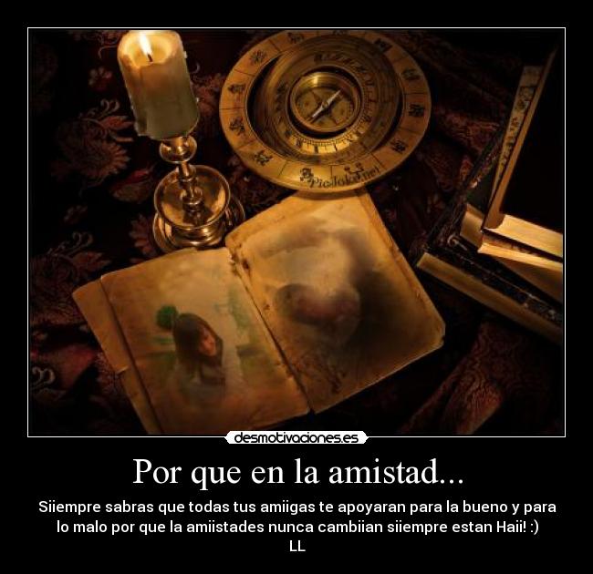 Por que en la amistad... - 