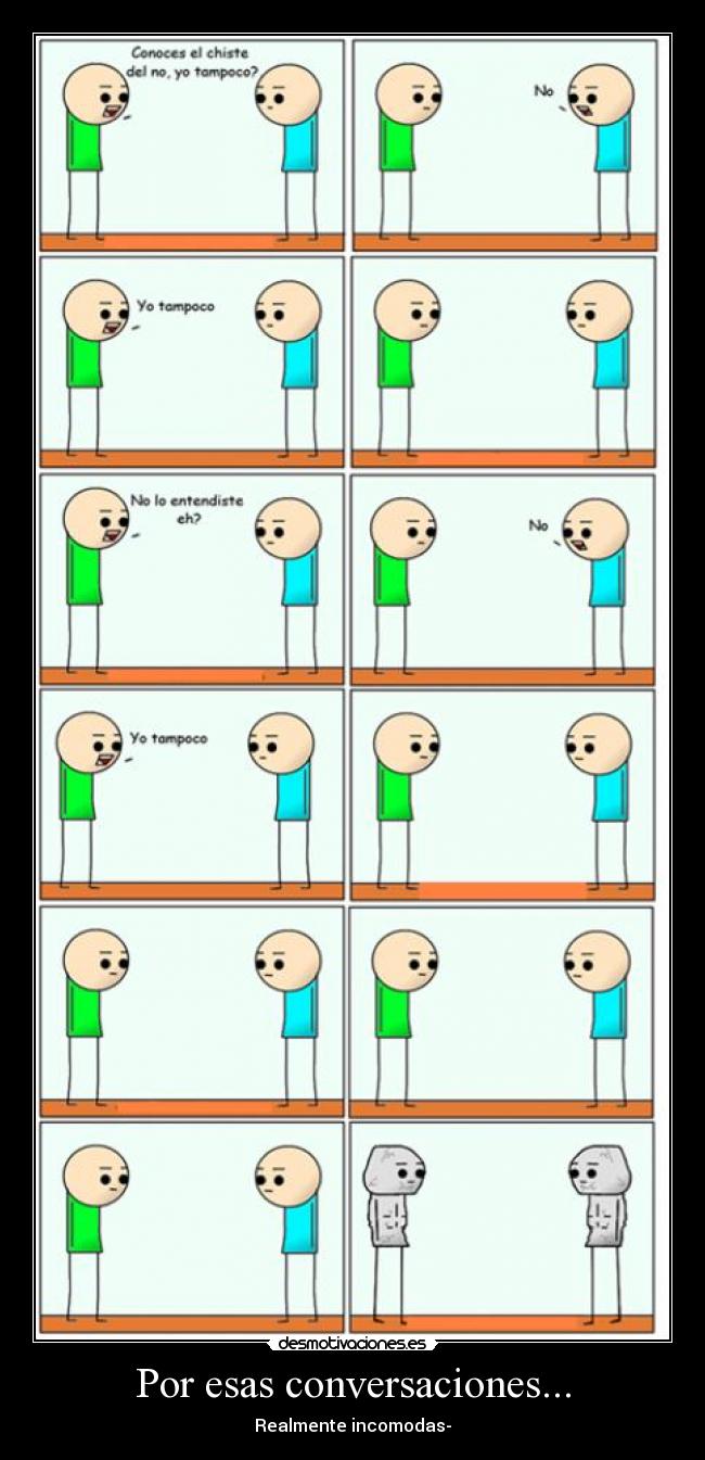 Por esas conversaciones... - 