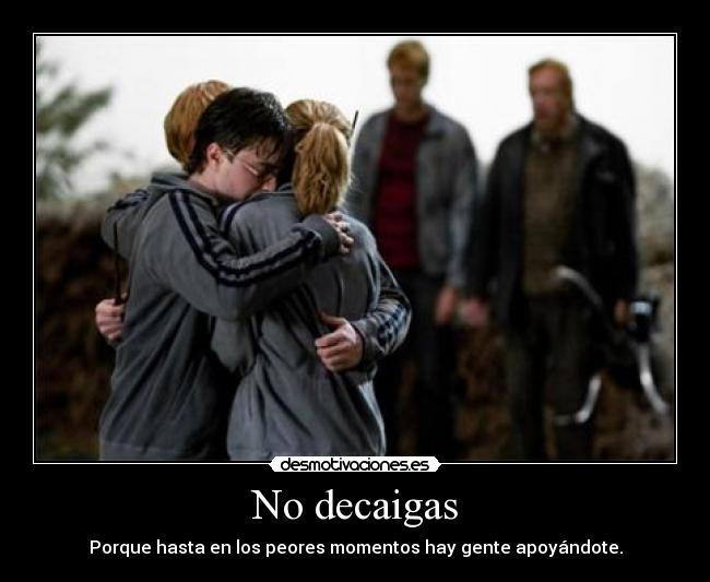 No decaigas -