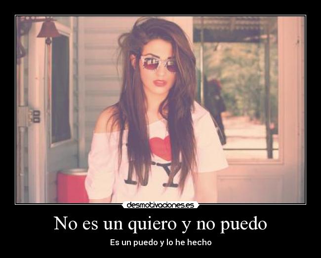 No es un quiero y no puedo - 