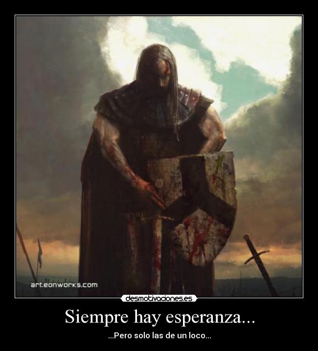 Siempre hay esperanza... -
